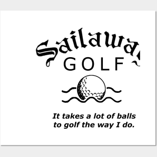 Sailaway Golf Posters and Art